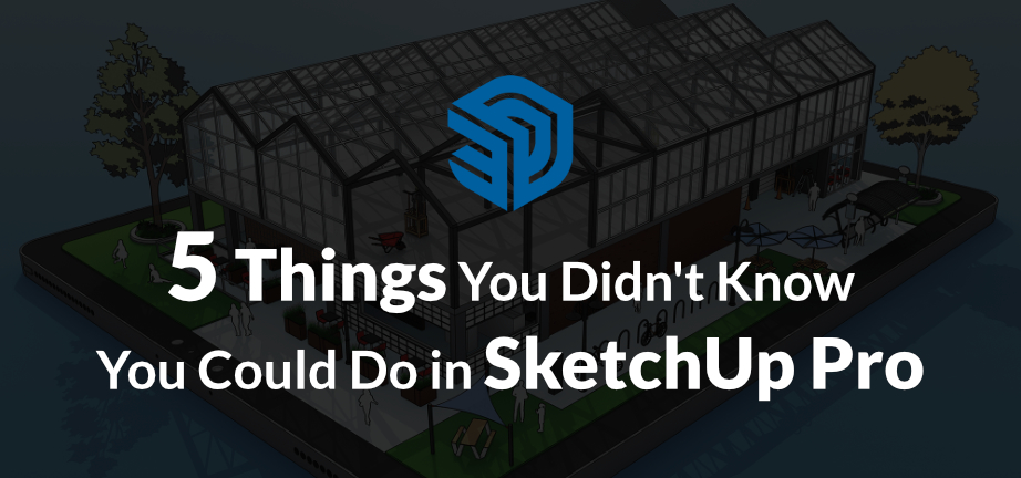 SketchUp 5 Things
